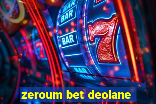 zeroum bet deolane